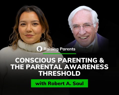 Raising Parents - Robert A. Saul