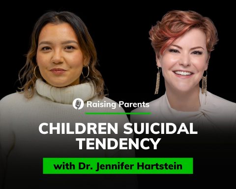 Raising Parents - Dr. Jennifer Hartstein