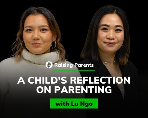 Raising Parents - Lu Ngo