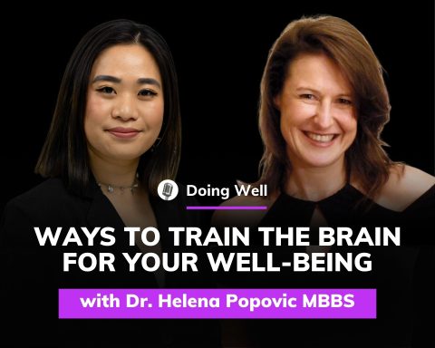 Doing Well - Dr. Helena Popovic MBBS
