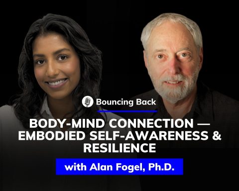 Bouncing Back - Alan Fogel, Ph.D