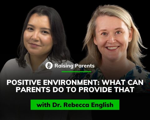 Raising Parents - Dr. Rebecca English