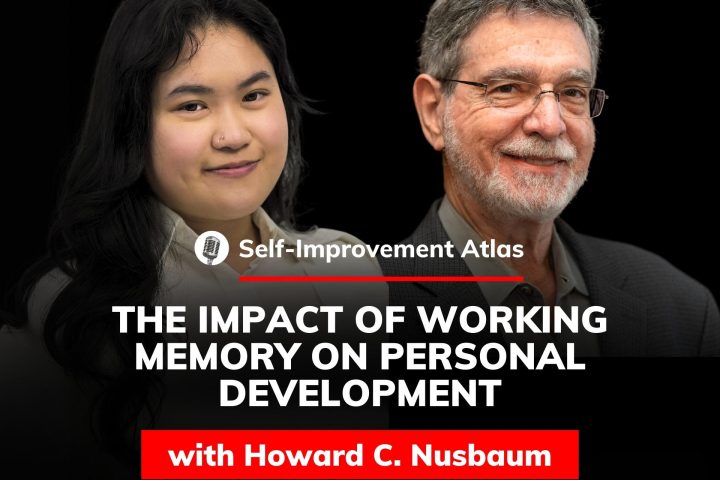 Self-Improvement Atlas - Howard C. Nusbaum