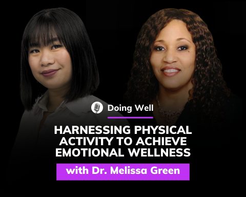 Doing Well - Dr. Melissa Green