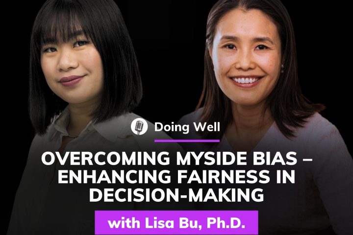 Doing Well - Lisa Bu, Ph.D