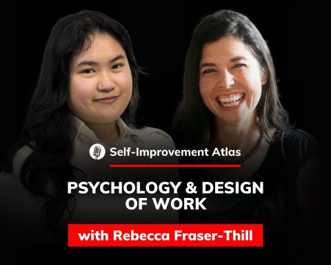 Self-Improvement Atlas - with Rebecca Fraser-Thill