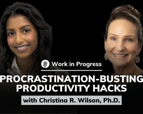 christina-r-wilson-ph-d-procrastination-8211-busting-productivity-hacks-work-in-progress