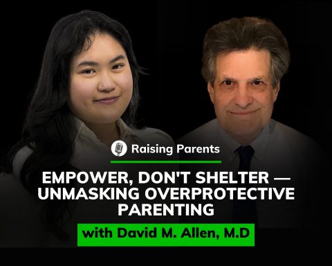 Raising Parents - David M. Allen, M.D