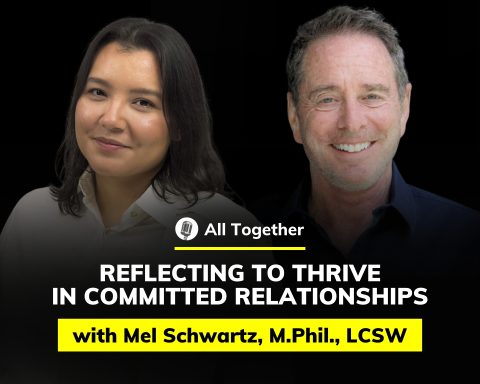 All Together - Mel Schwartz, LCSW, MPhil