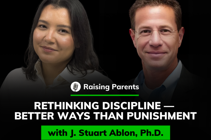Raising Parents - J.Stuart Ablon, Ph.D.png